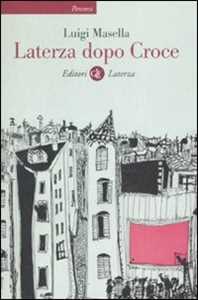 Libro Laterza dopo Croce Luigi Masella