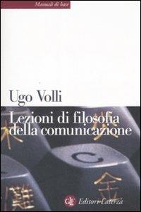 Lezioni di filosofia della comunicazione - Ugo Volli - copertina