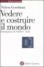 Vedere e costruire il mondo