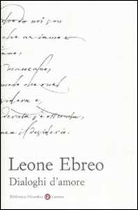 Libro Dialoghi d'amore Leone Ebreo