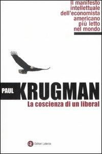 La coscienza di un liberal - Paul R. Krugman - copertina