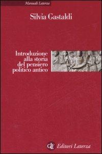 Introduzione alla storia del pensiero politico antico - Silvia Gastaldi - copertina
