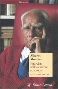 Intervista sullo scrittore scomodo - Alberto Moravia - copertina