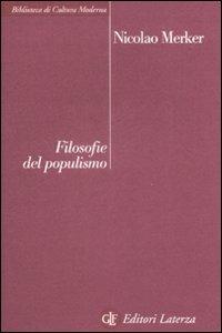 Filosofie del populismo - Nicolao Merker - copertina