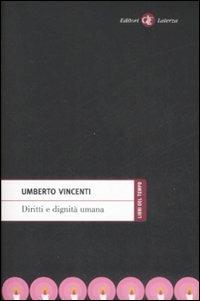 Diritti e dignità umana - Umberto Vincenti - copertina