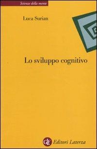 Lo sviluppo cognitivo - Luca Surian - copertina