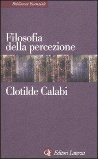 Filosofia della percezione - Clotilde Calabi - copertina