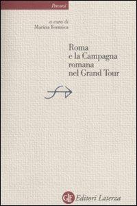 Roma e la campagna romana nel Grand Tour - copertina