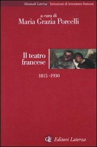 Il teatro francese 1815-1930 - copertina