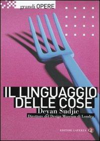 Il linguaggio delle cose - Deyan Sudjic - copertina