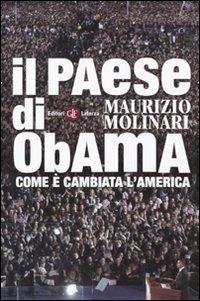 Il paese di Obama. Come è cambiata l'America - Maurizio Molinari - copertina