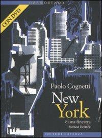 New York è una finestra senza tende. Con DVD - Paolo Cognetti - copertina