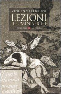 Lezioni illuministiche - Vincenzo Ferrone - copertina