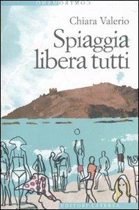 Spiaggia libera tutti - Chiara Valerio - copertina