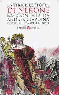 La terribile storia di Nerone - Andrea Giardina - copertina