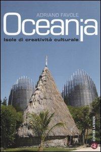Oceania. Isole di creatività culturale - Adriano Favole - copertina