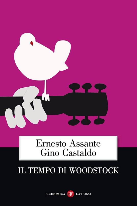 Il tempo di Woodstock - Ernesto Assante,Gino Castaldo - copertina