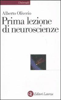 Prima lezione di neuroscienze - Alberto Oliverio - copertina