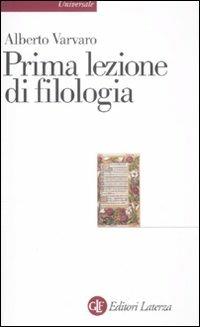 Prima lezione di filologia - Alberto Varvaro - copertina