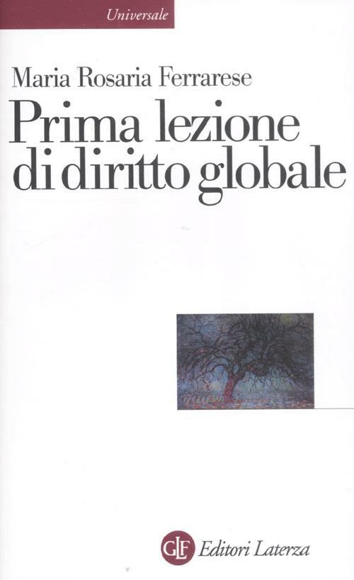 Prima lezione di diritto globale - Maria Rosaria Ferrarese - copertina