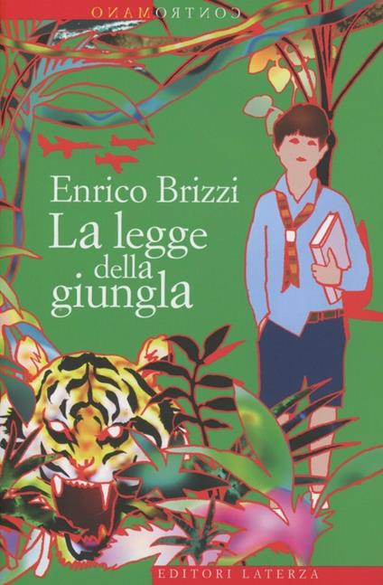 La legge della giungla - Enrico Brizzi - copertina