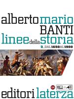 Linee della storia. vol. 2 Dal 1650 al 1900
