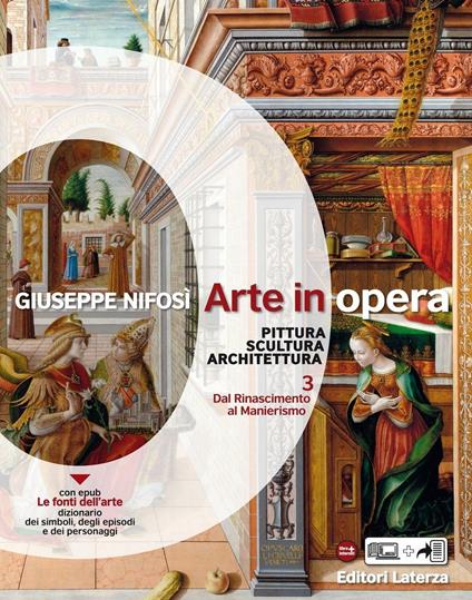 Arte in opera. vol. 3 Dal Rinascimento al Manierismo - Giuseppe Nifosì - ebook