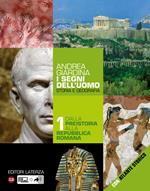 I segni dell'uomo. vol. 1 Dalla preistoria alla repubblica romana