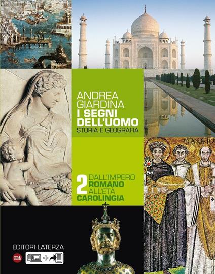 I segni dell'uomo. vol. 2 Dall'impero romano all'età carolingia - Giardina Andrea - ebook