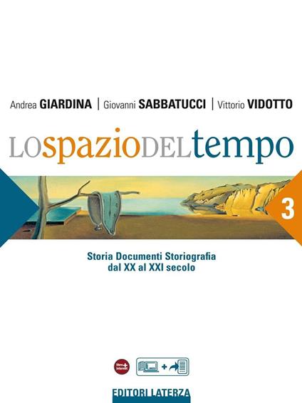 Lo spazio del tempo. vol. 3 Dal XX al XXI secolo - Andrea Giardina,Giovanni Sabbatucci,Vittorio Vidotto - ebook