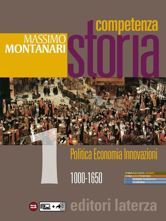 Competenza Storia. vol. 1 1000-1650 - Massimo Montanari - ebook