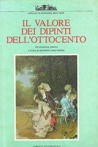Il valore dei dipinti dell'Ottocento (1990-91) - Giuseppe L. Marini - copertina