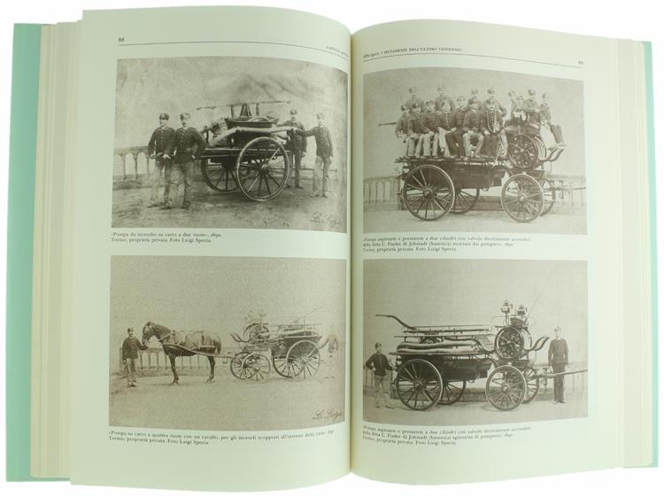 Pompieri. Cinque secoli di storia di un'antica istituzione