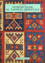 Introduzione al tappeto orientale