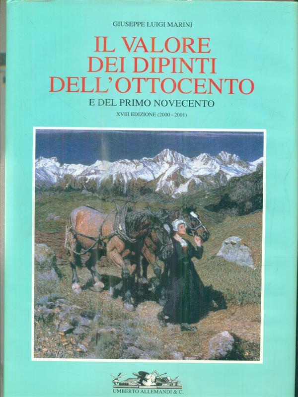 Il valore dei dipinti dell'Ottocento e del primo Novecento (2000-2001)