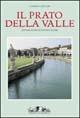 Il Prato della Valle a Padova