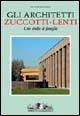 Gli architetti Zuccotti-Lenti - Pio L. Brusasco - copertina