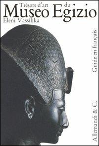 Trésors d'art du Museo Egizio - Eleni Vassilika - copertina