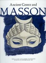 Ancient Greece and Masson. Catalogo della mostra (Andros 30 giugno-30 settembre 2007)