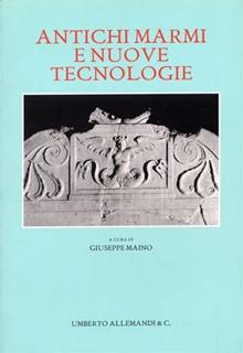 Antichi marmi e nuove tecnologie