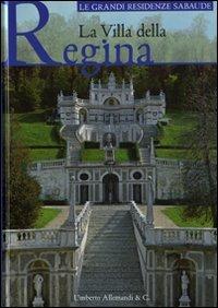 La villa della Regina. Ediz. illustrata - copertina
