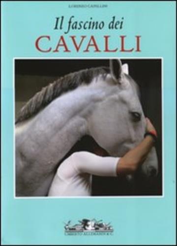 Il fascino dei cavalli - Lorenzo Capellini - 4