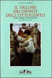 Il valore dei dipinti dell'Ottocento e del primo Novecento - Giuseppe L. Marini - copertina