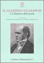 Il giardino di Darwin. L'evoluzione delle piante. Catalogo della mostra (Bologna, 4 aprile-30 giugno 2009). Ediz. italiana e inglese