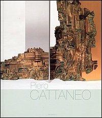Piero Cattaneo. La costruzione della forma. Itinerari di ricerca tra disegno, pittura e scultura. Ediz. multilingue - copertina