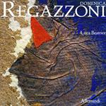 Domenica Regazzoni. Ediz. a colori