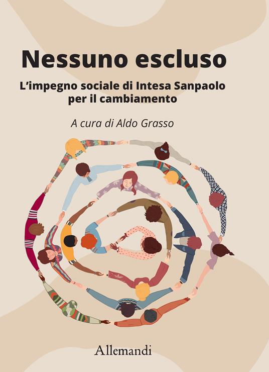 Nessuno escluso. L'impegno sociale di Intesa Sanpaolo per il cambiamento - copertina