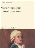 Mozart massone e rivoluzionario
