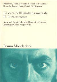 La cura della malattia mentale. Vol. 2: Il trattamento - copertina