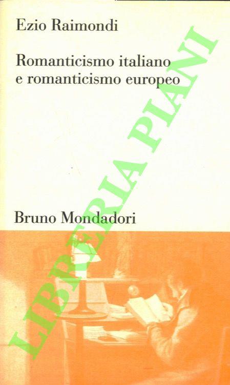 Romanticismo italiano e Romanticismo europeo